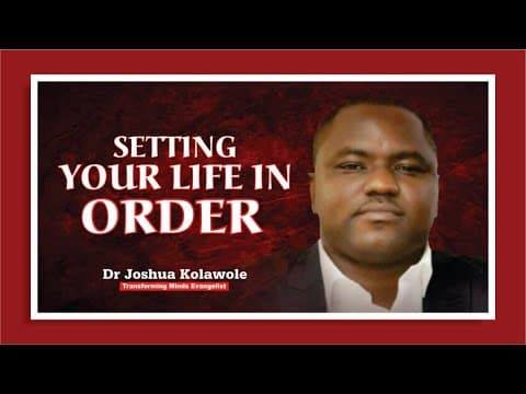 Setting Your Life in Order