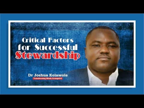 Critical Factor for Successful Stewardship